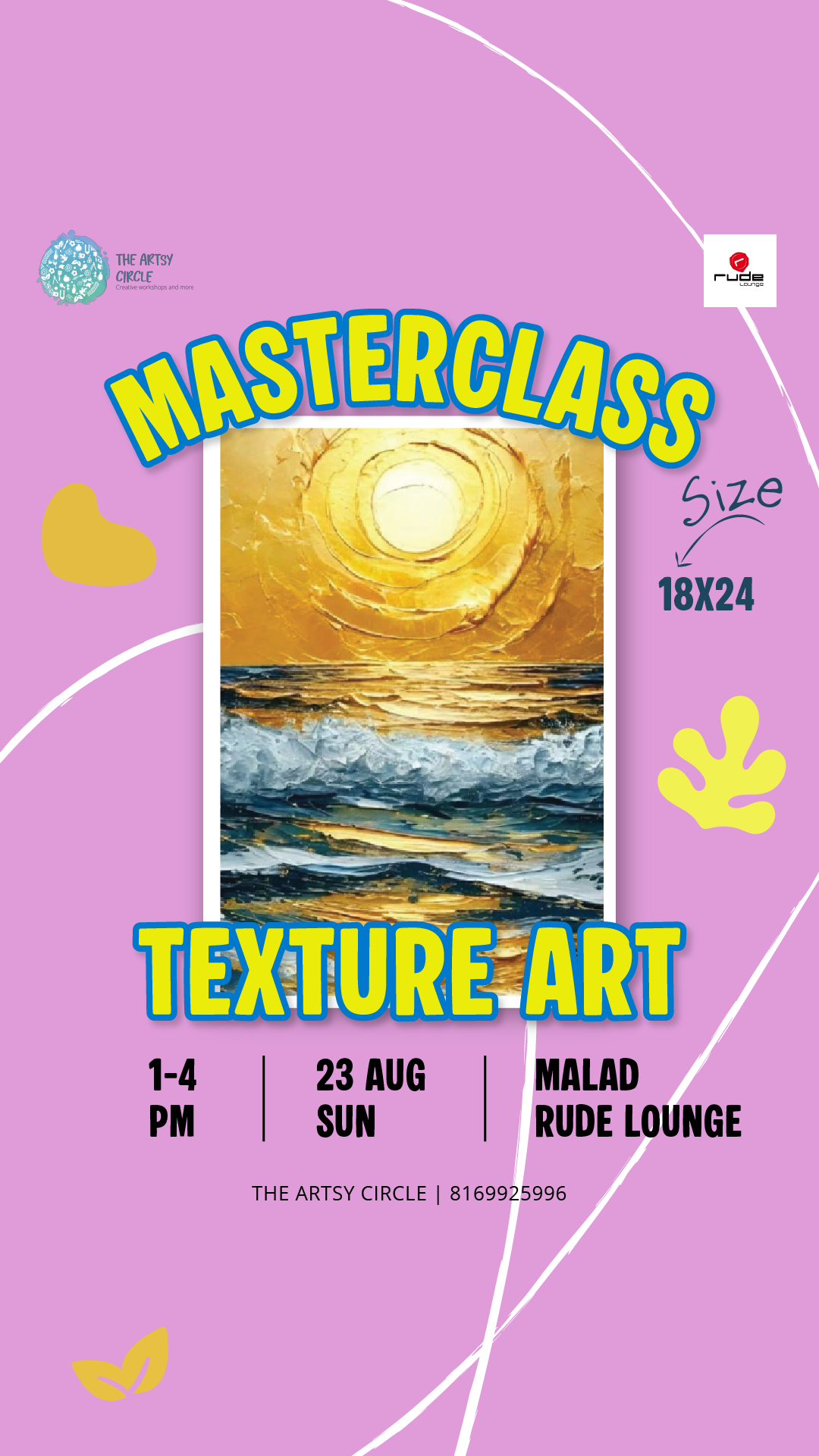 Texture Art Masterclass — Malad — Malad · Rude Lounge